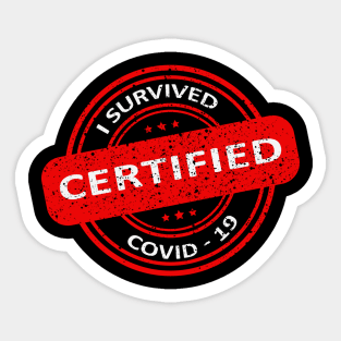 I Survived Covid 19 , Servive Design Sticker